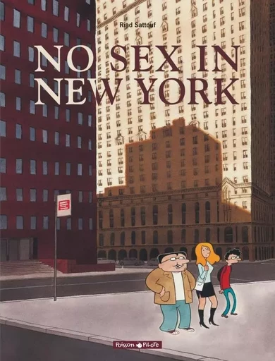 No sex in New York - Tome 0 - No sex in New York -  Sattouf Riad - DARGAUD