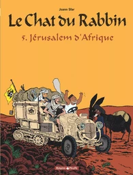 Le Chat du Rabbin  - Tome 5 - Jérusalem d'Afrique