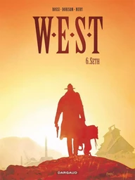 W.E.S.T. - Tome 6 - Seth