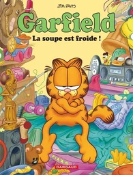 Garfield - La Soupe est froide !