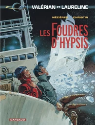 Valérian - Tome 12 - Les Foudres d'Hypsis