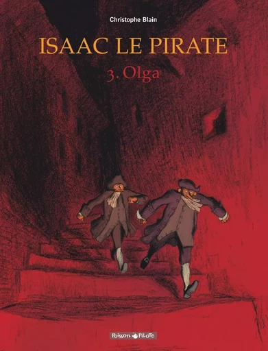 Isaac le pirate - Tome 3 - Olga -  BLAIN CHRISTOPHE - DARGAUD