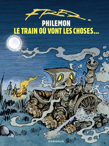 Le Train où vont les choses -  Fred - DARGAUD