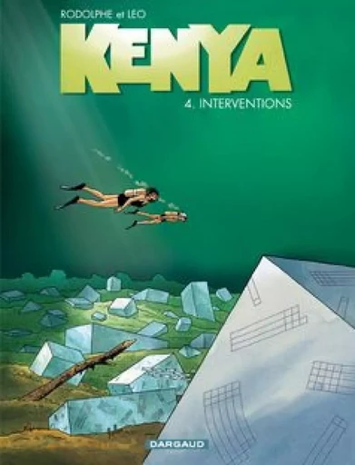 Kenya - Tome 4 - Interventions -  Rodolphe - DARGAUD