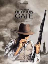 Le Maître de Benson Gate - Tome 3 - Le Sang noir