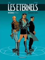 Les Eternels - Intégrale - Tome 0 - Cycle 1