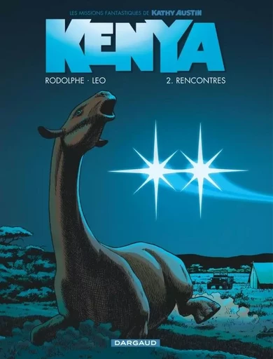 Kenya - Tome 2 - Rencontres -  Rodolphe - DARGAUD