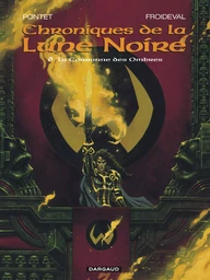 Les Chroniques de la Lune noire - Tome 6 - La Couronne des ombres