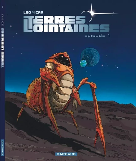 Terres lointaines - Tome 1 - Épisode 1 -  LEO - DARGAUD