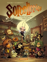 Sorcelleries - Tome 2 - Que la lumière soit fête !