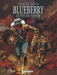 Blueberry - Tome 5 - La Piste des Navajos