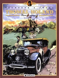 Thomas Noland - Tome 2 - Race de chagrin