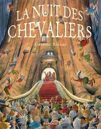 L'Ours et le petit garçon - Tome 2 - La Nuit des Chevaliers