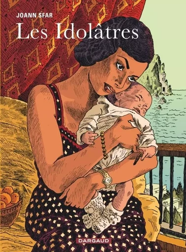 Les Idolâtres -  Sfar Joann - DARGAUD