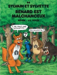 Sylvain et Sylvette - Tome 66 - Renard est malchanceux