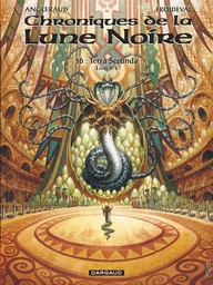 Les Chroniques de la Lune noire - Tome 16 - Terra secunda - Livre 2/2