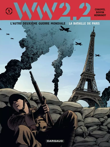 WW 2.2. - Tome 1 - La Bataille de Paris -  Chauvel David - DARGAUD