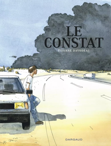 Le Constat - Tome 0 - Le Constat -  DAVODEAU - DARGAUD