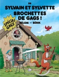 Sylvain et Sylvette - Tome 58 - Brochettes de gags !