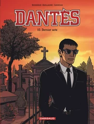 Dantès  - Tome 10 - Dernier acte