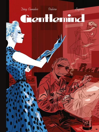 Gentlemind - Tome 2 -  Diaz Canales Juan,  Valero Teresa - DARGAUD