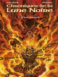 Les Chroniques de la Lune noire - Tome 21 - Sic Transit Gloria Mundi