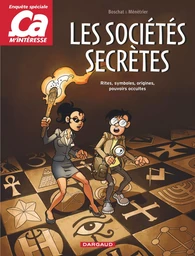 Ça m'intéresse - Tome 3 - Les Sociétés secrètes