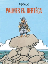 Jack Palmer - Tome 15 - Palmer en Bretagne