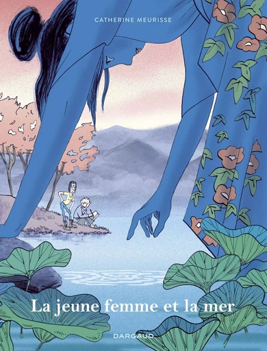 La jeune femme et la mer -  Meurisse Catherine - DARGAUD