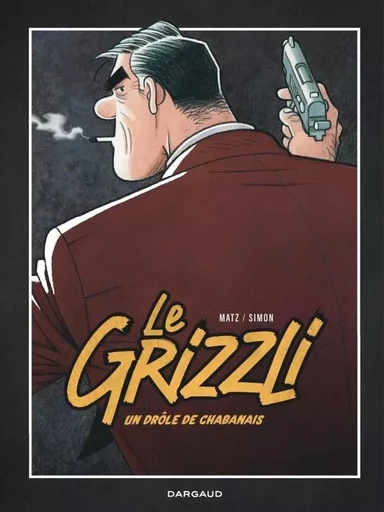 Le Grizzli - Tome 1 -  Matz - DARGAUD