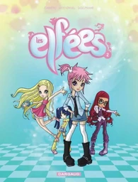 Les Elfées - Tome 2 - Les Elfées - tome 2