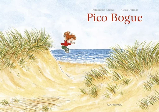 Pico Bogue - intégrale - Tome 0 - Pico Bogue - intégrale -  Roques Dominique - DARGAUD