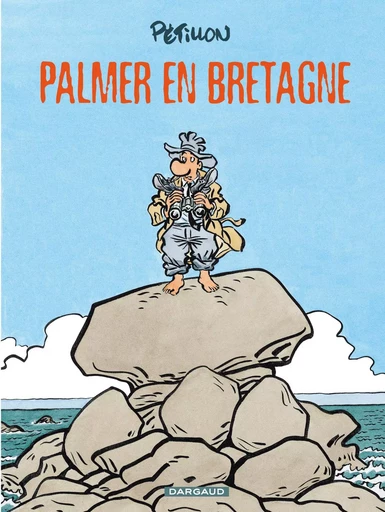 Jack Palmer - Tome 15 - Palmer en Bretagne -  Pétillon René - DARGAUD