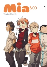 Mia & Co - Tome 1 - Mia & Co - tome 1