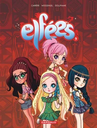 Les Elfées - Tome 9 - Les Elfées - tome 9