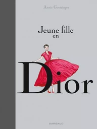 Jeune fille en Dior - Tome 0 - Jeune fille en Dior