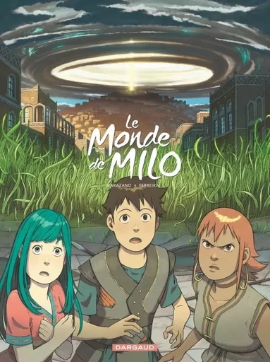 Le Monde de Milo  - Tome 6 - Le Grand Soleil de Shardaaz - tome 2 -  Marazano Richard - DARGAUD