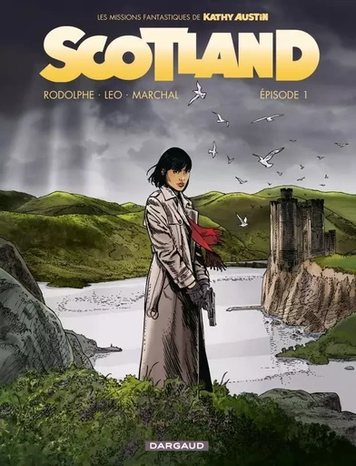 Scotland - Épisode 1 -  LEO,  Rodolphe - DARGAUD