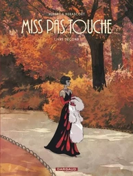 Miss Pas touche - Intégrale - Tome 2 - Miss Pas touche - Intégrale - Tome 2