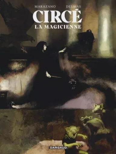 Circé la magicienne -  Marazano Richard - DARGAUD