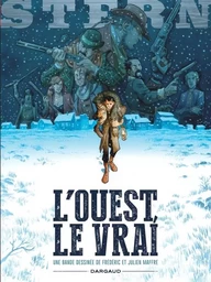 Stern - Tome 3 - L'Ouest, le vrai