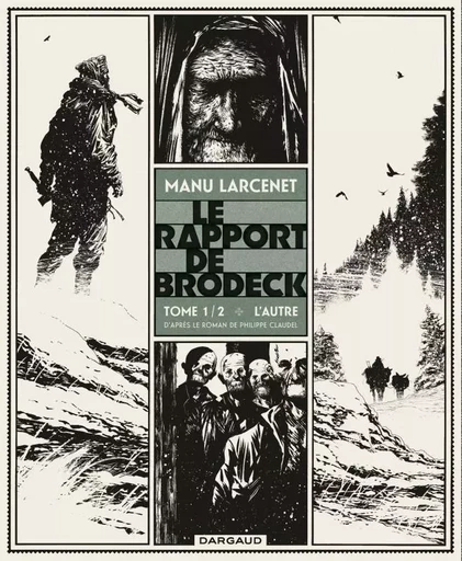 Le Rapport de Brodeck - Tome 1 - L'Autre -  - DARGAUD