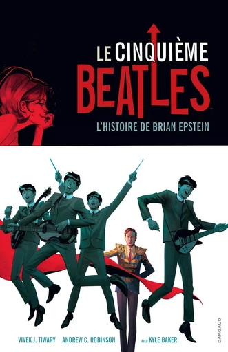 Le Cinquième Beatles - Tome 0 - Le Cinquième Beatles -  Tiwary Vivek J. - DARGAUD