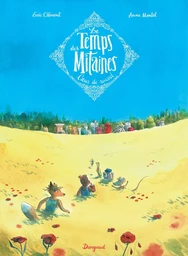 Le Temps des Mitaines - Coeur de Renard