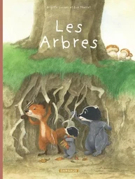 La Famille Blaireau-Renard  - Tome 2 - La Famille Blaireau-Renard présente les arbres