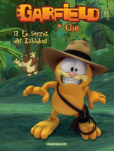 Garfield & Cie - Tome 13 - Le Secret de Zabadou -  Davis Jim - DARGAUD