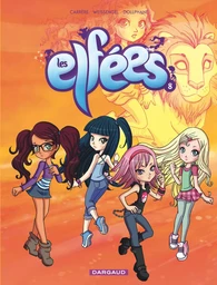 Les Elfées - Tome 8 - Les Elfées - tome 8