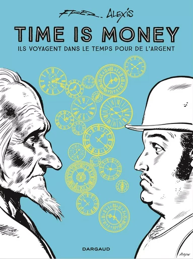 Time is money - Tome 0 - Time is money -  Fred - DARGAUD