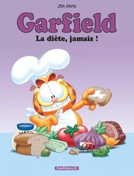 Garfield - La Diète, jamais !