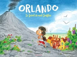 Orlando  - Tome 1 - Le Secret du mont Soufflon